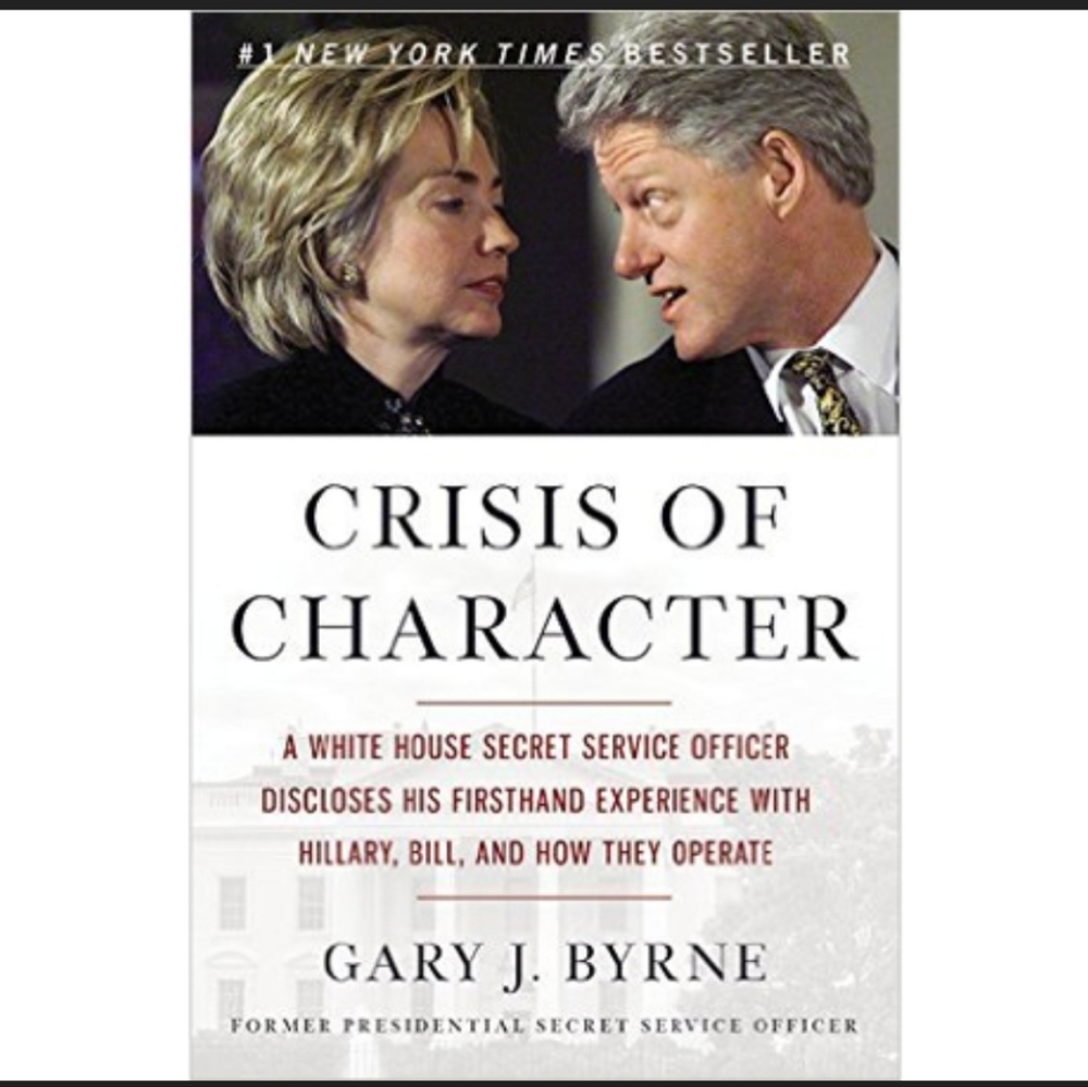 Crisis Of Character by Gary J. Byrne ~ Hardcover Nonfiction Book